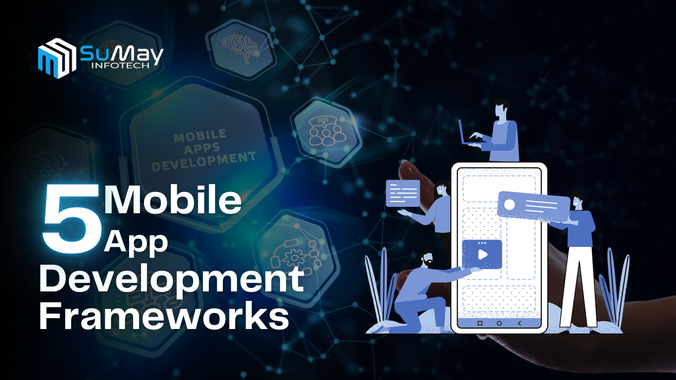 Mobile App Development Frameworks