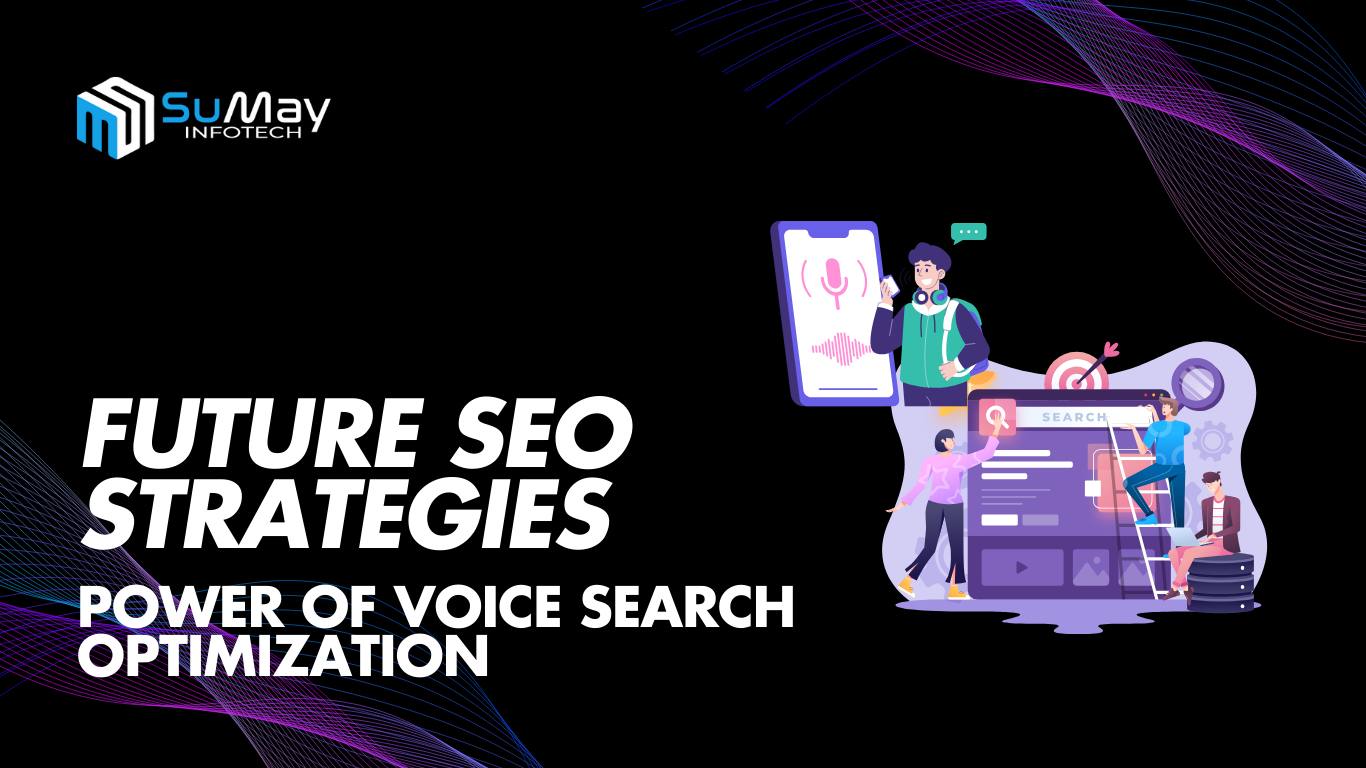 Voice search optimization in future SEO strategies for 2024