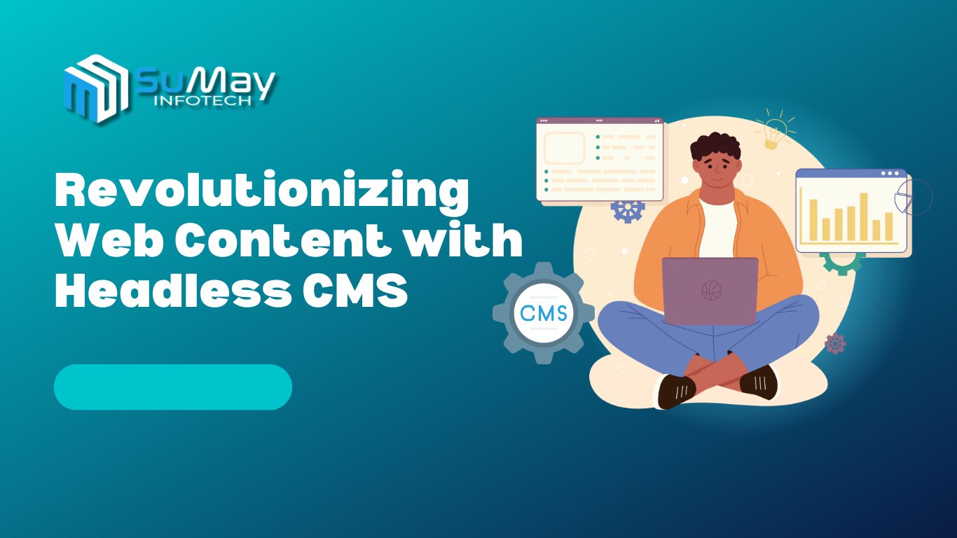 Revolutionizing web content with Headless CMS for seamless digital experiences.